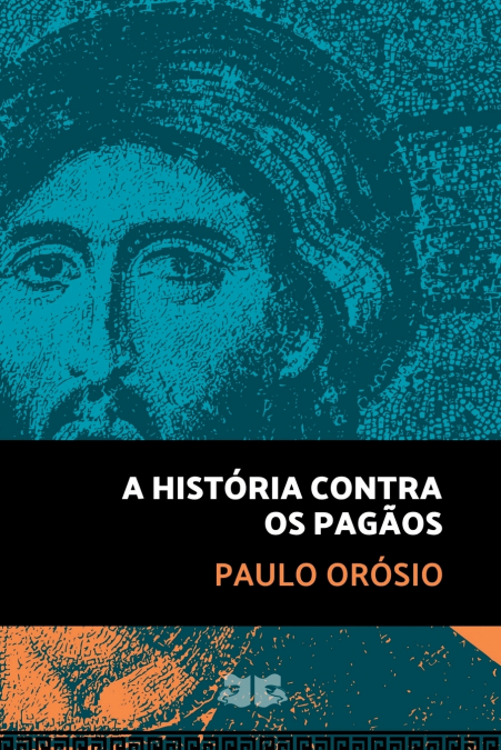 A História Contra Os Pagãos