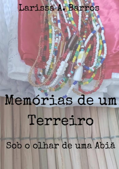 Memórias De Um Terreiro