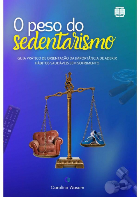 O Peso Do Sedentarismo