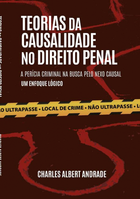 Teorias Da Causalidade No Direito Penal