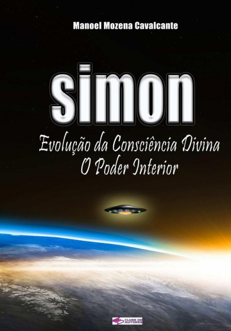 Simon Evolução Da Consciência Divina, O Poder Interior