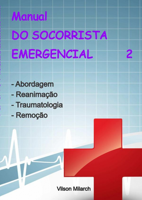 Manual Do Socorrista Emergencial - 2.a Parte