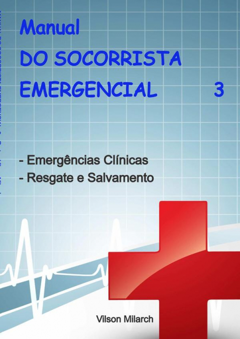 Manual Do Socorrista Emergencial - 3.a Parte
