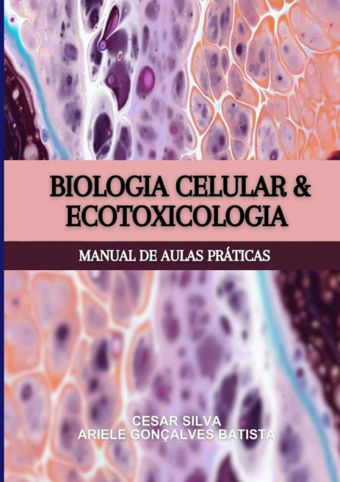 Biologia Celular E Ecotoxicologia