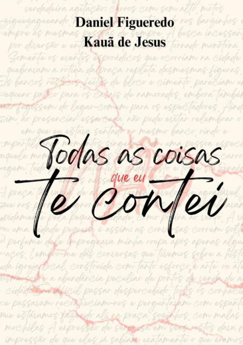 Todas As Coisas Que Eu Não Te Contei