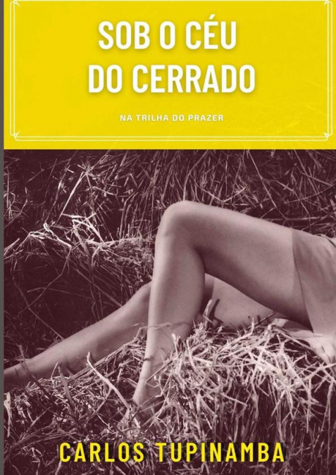Sob O Céu Do Cerrado