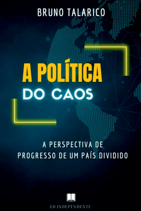 A Política Do Caos