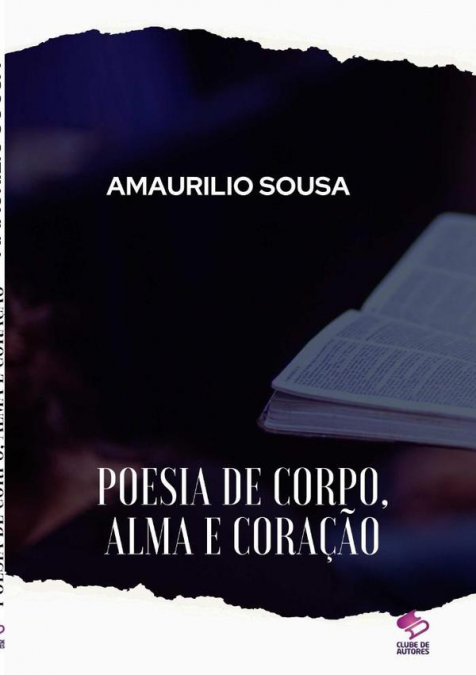 Poesia De Corpo, Alma E Coração