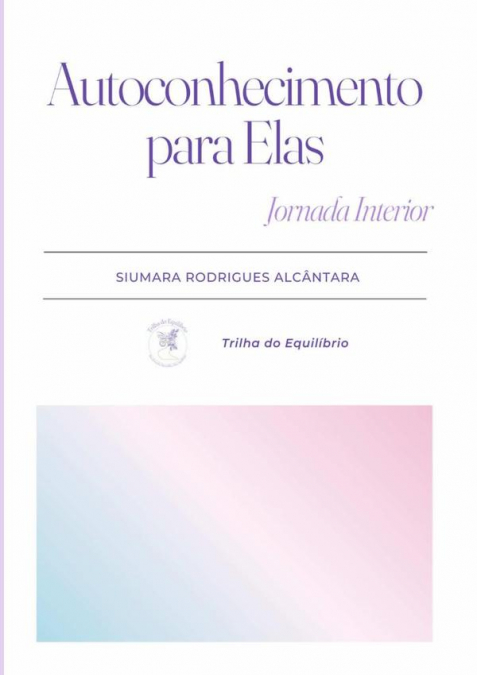 Autoconhecimento Para Elas