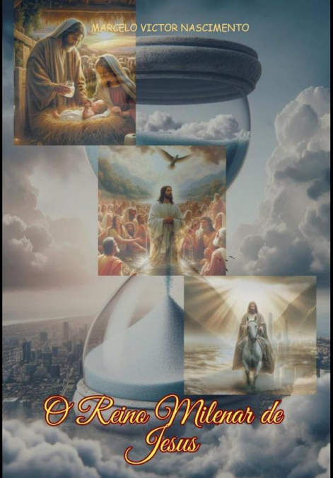 O Reino Milenar De Jesus