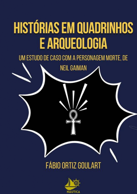 Histórias Em Quadrinhos E Arqueologia