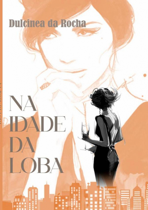 Na Idade Da Loba