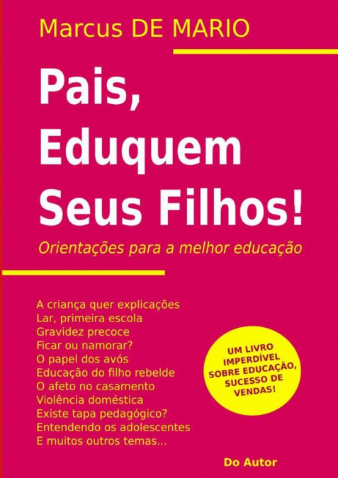 Pais, Eduquem Seus Filhos!