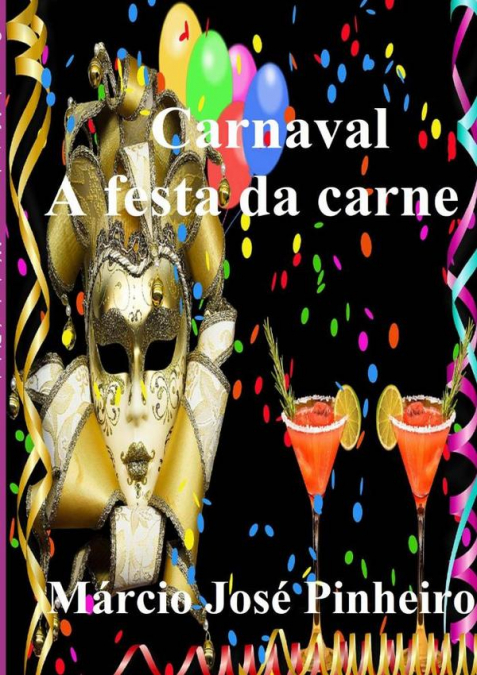 Carnaval - A Festa Da Carne