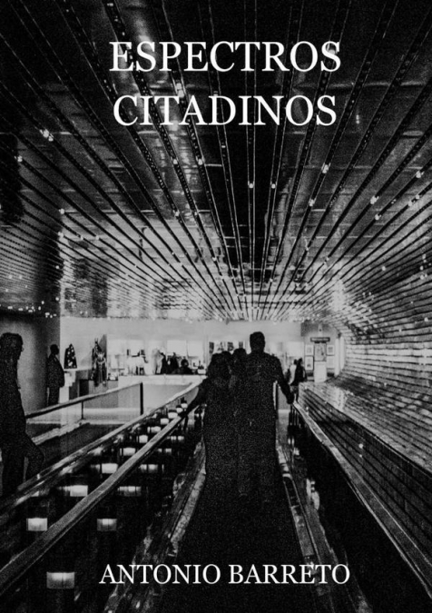 Espectros Citadinos