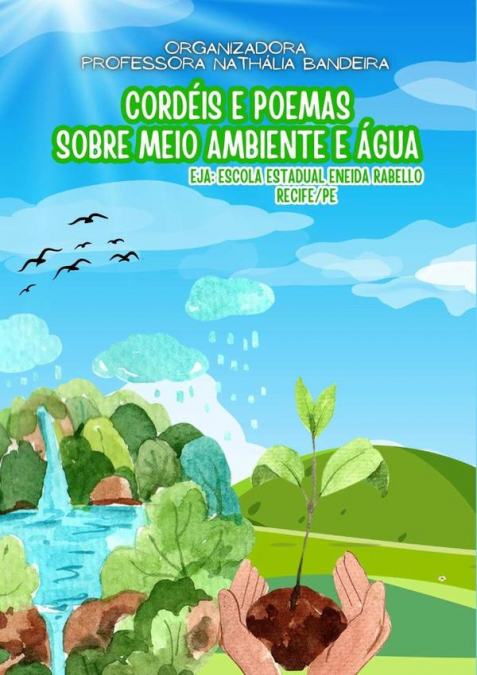 Cordéis E Poemas Sobre Meio Ambiente E Água
