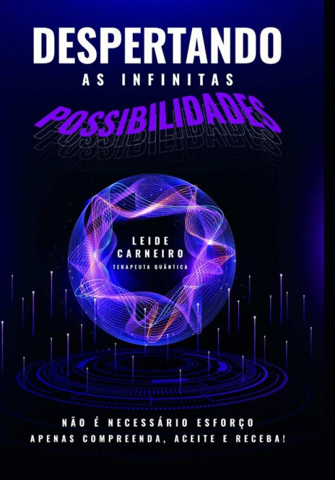 Despertando As Infinitas Possibilidades