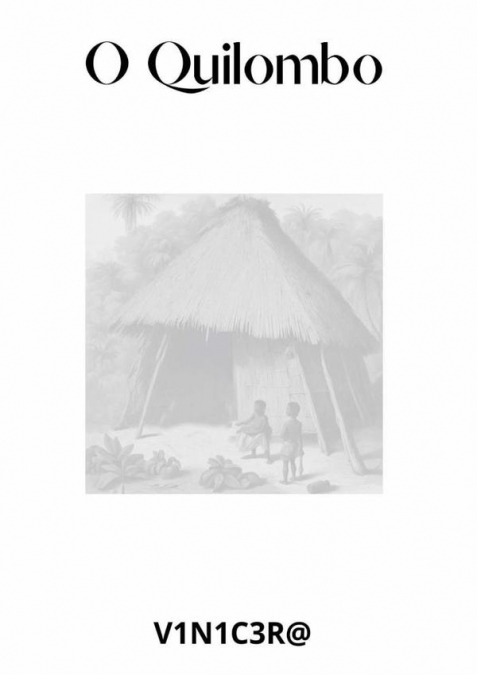 O Quilombo