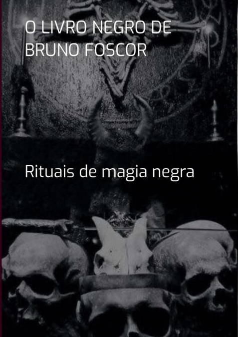 O Livro Negro De  Bruno Foscor