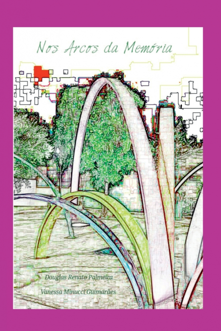 Nos Arcos Da Memória