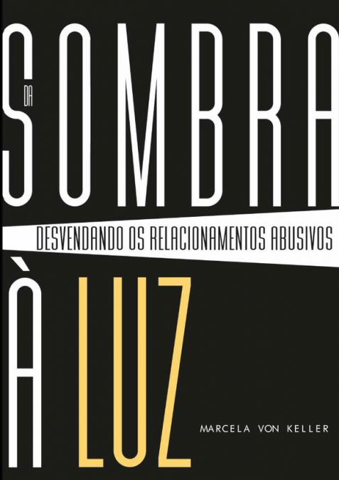 Da Sombra À Luz