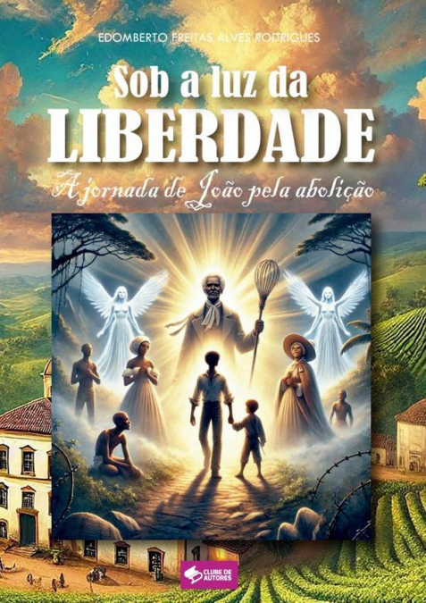 Sob A Luz Da Liberdade