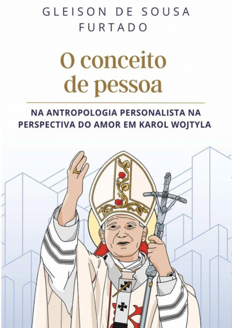 O Conceito De Pessoa