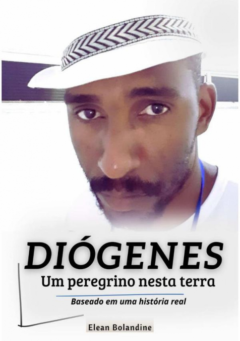 Diógenes - Um Peregrino Nesta Terra