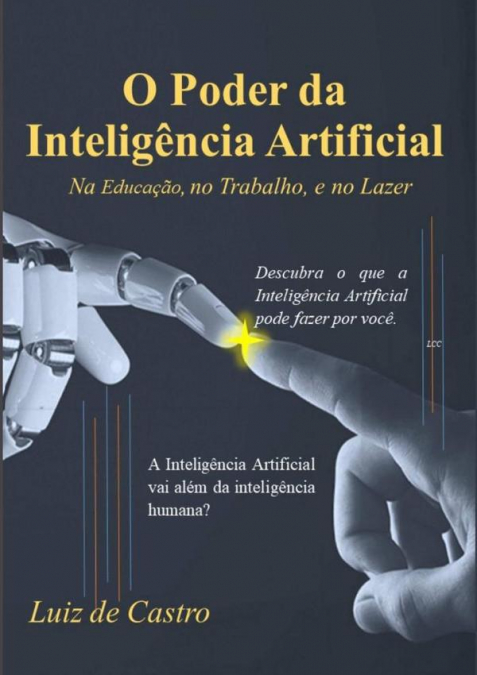O Poder Da Inteligência Artificial
