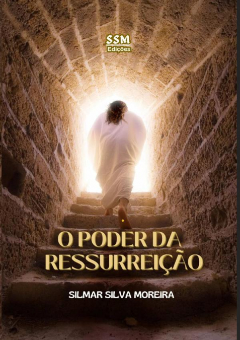 O Poder Da Ressurreição