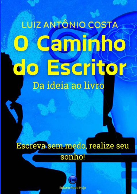 O Caminho Do Escritor