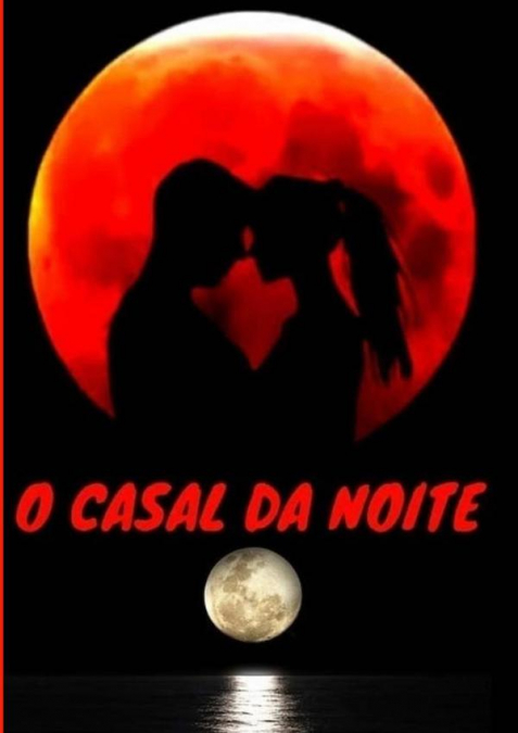 O Casal Da Noite