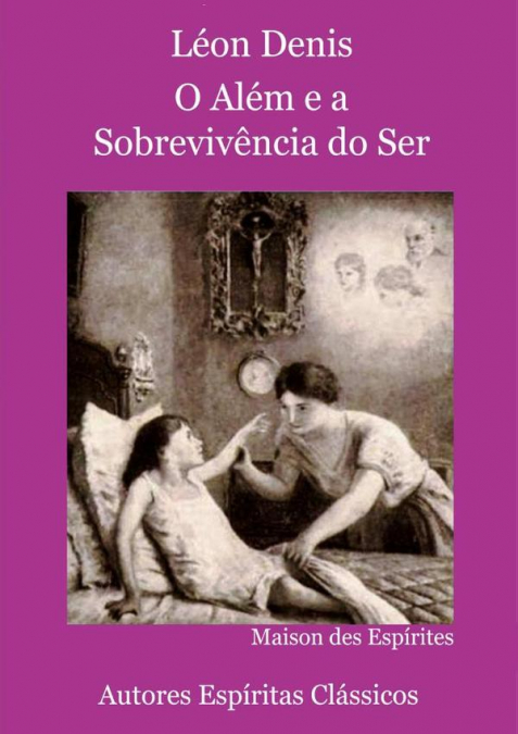 O Além E A Sobrevivência Do Ser