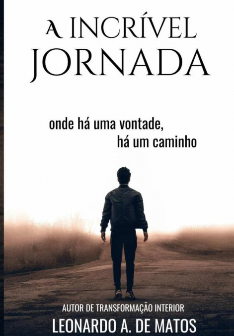 A Incrível Jornada