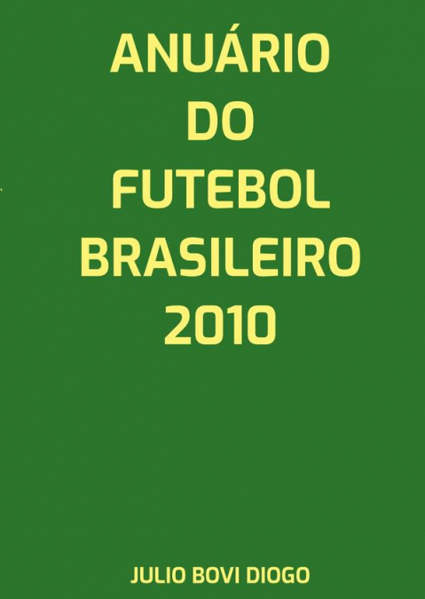 Anuário Do Futebol Brasileiro - 2010