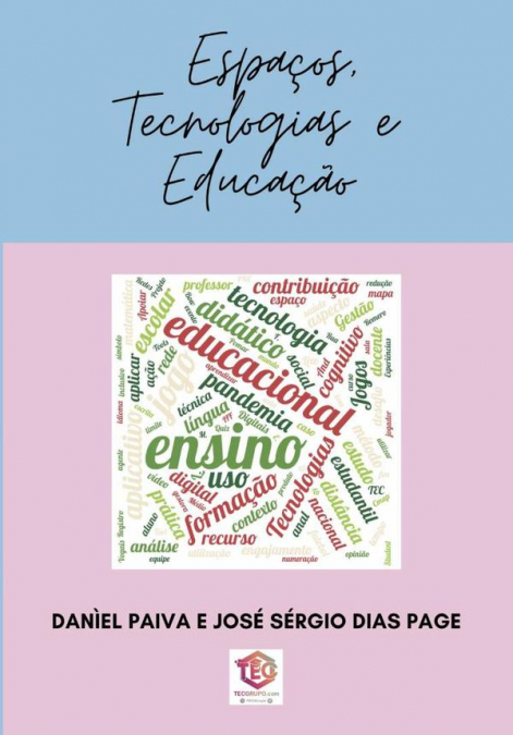 Espaços, Tecnologias E Educação