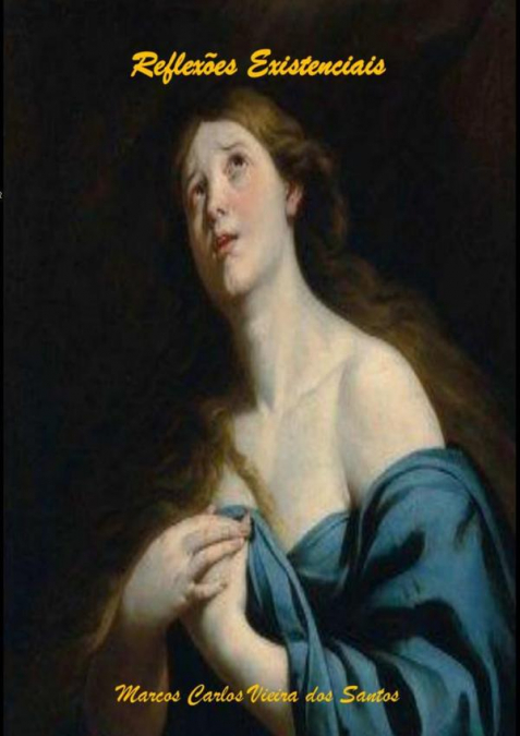 Reflexões Existenciais
