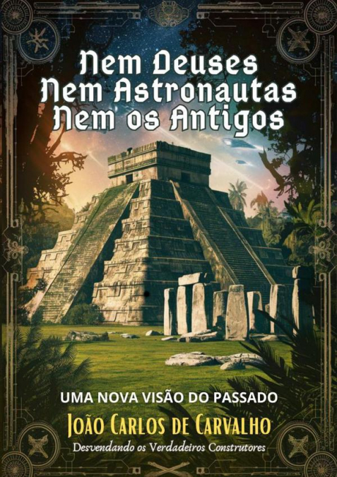 Nem Deuses, Nem Astronautas, Nem Os Antigos