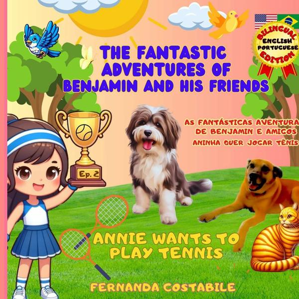 The Fantastic Adventures Of Benjamin And His Friends - Ep.2