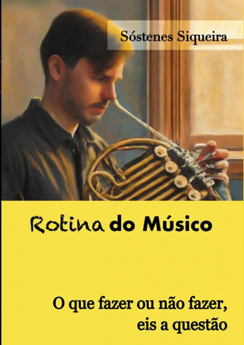 Rotina Do Músico