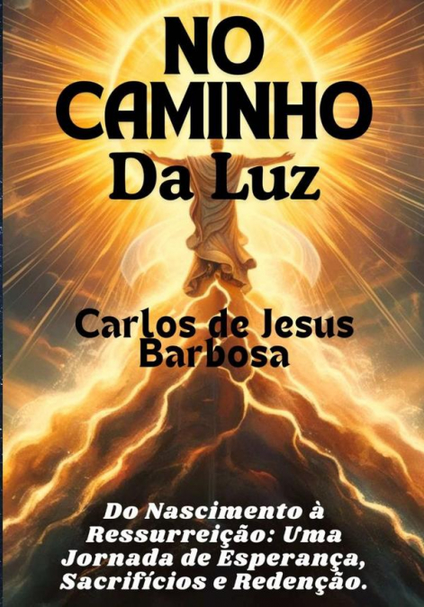 No Caminho Da Luz