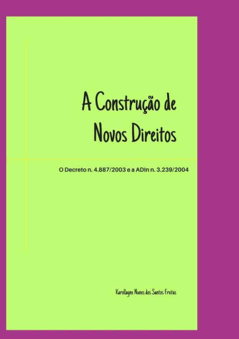 A Construção De Novos Direitos