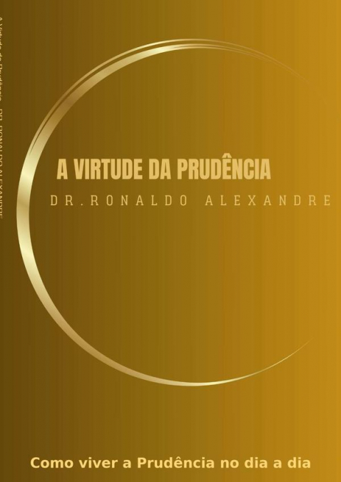 A Virtude Da Prudência