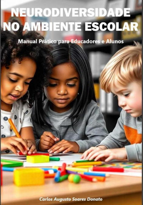 Neurodiversidade No Ambiente Escolar