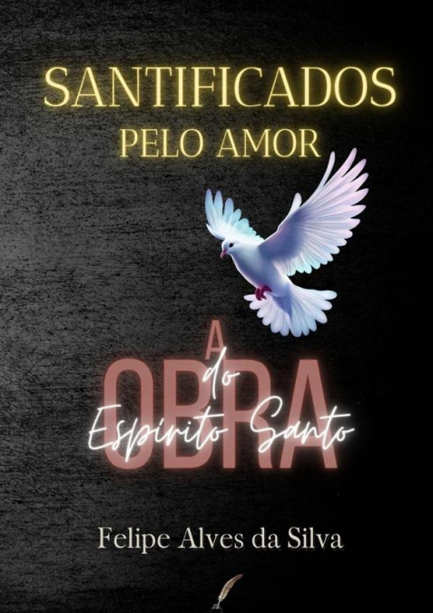 Santificados Pelo Amor