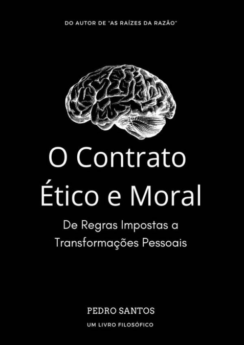 O Contrato Ético E Moral