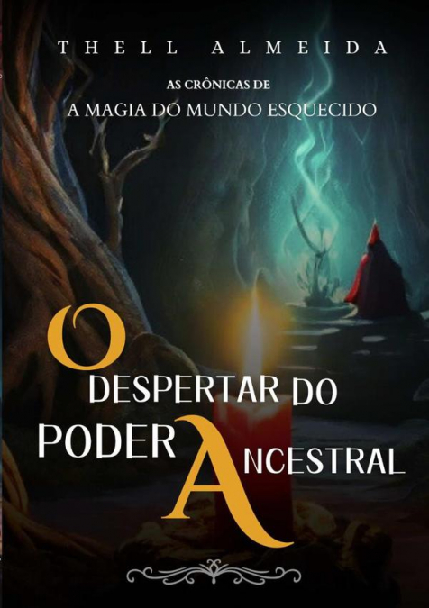 As Crônicas De A Magia Do Mundo Esquecido