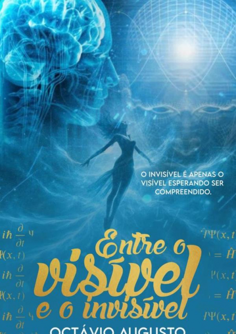 Entre O Visível E O Invisível