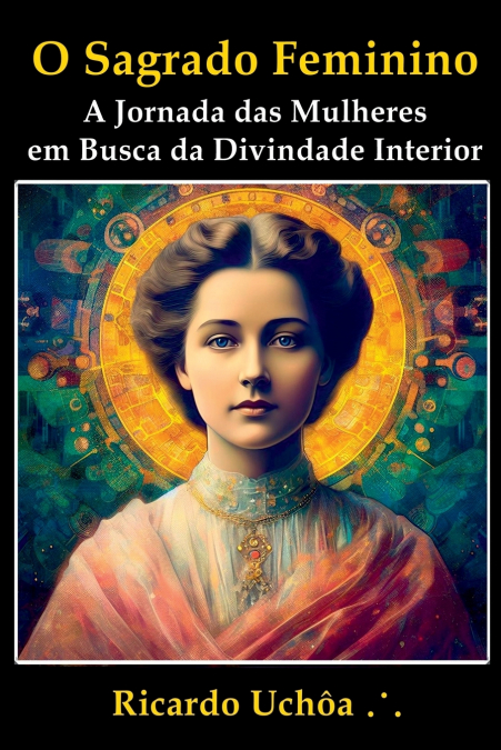 O Sagrado Feminino