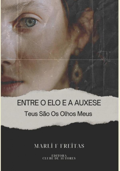 Entre O Elo E A Auxese